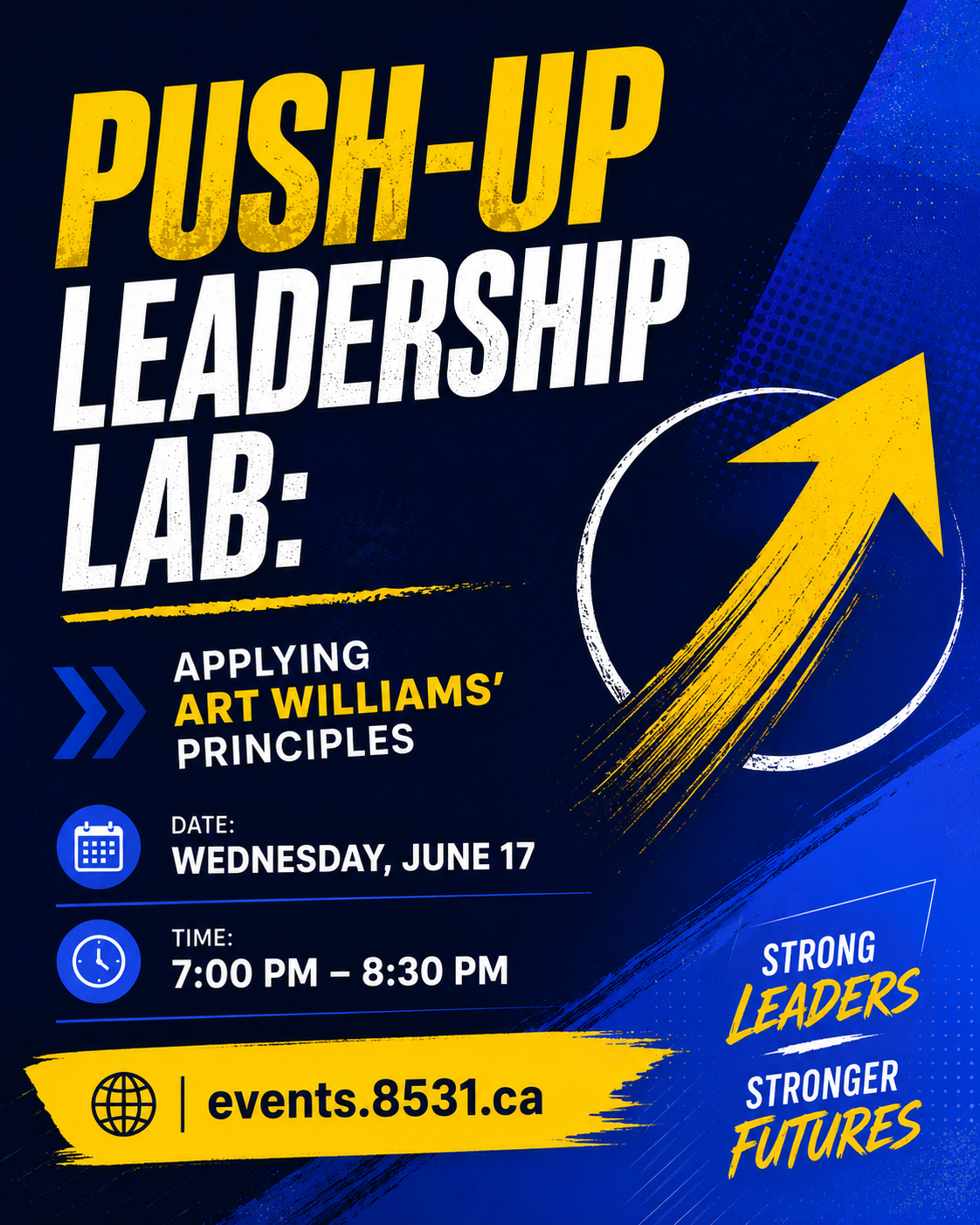 Push-Up Leadership Lab: Applying Art Williams' Principles