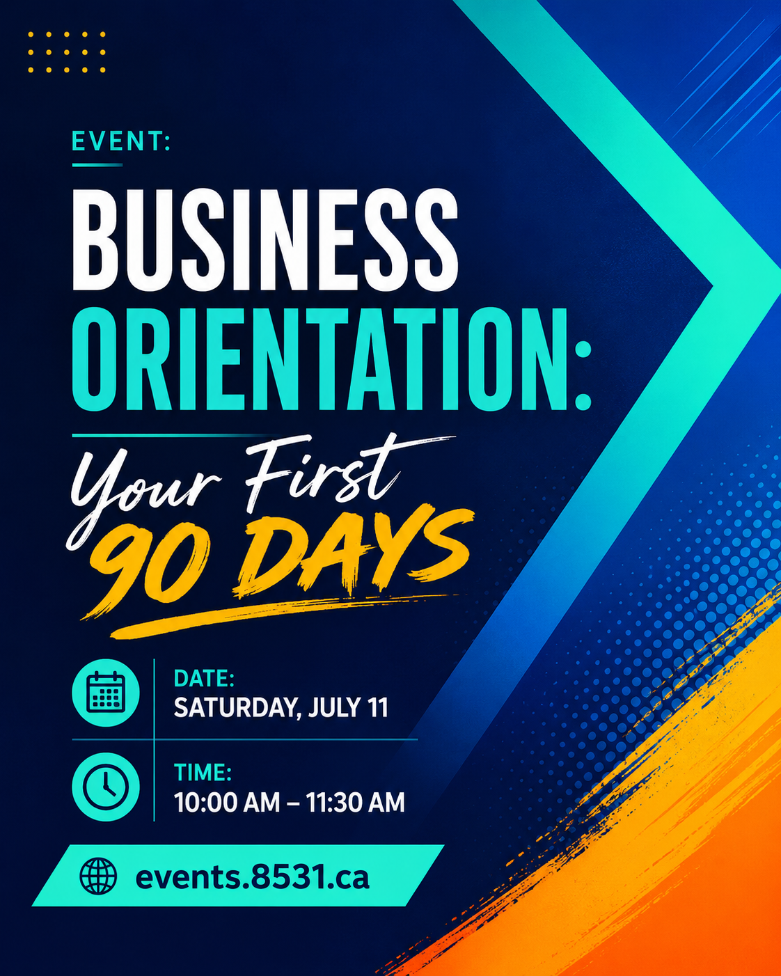 Business Orientation: Your First 90 Days