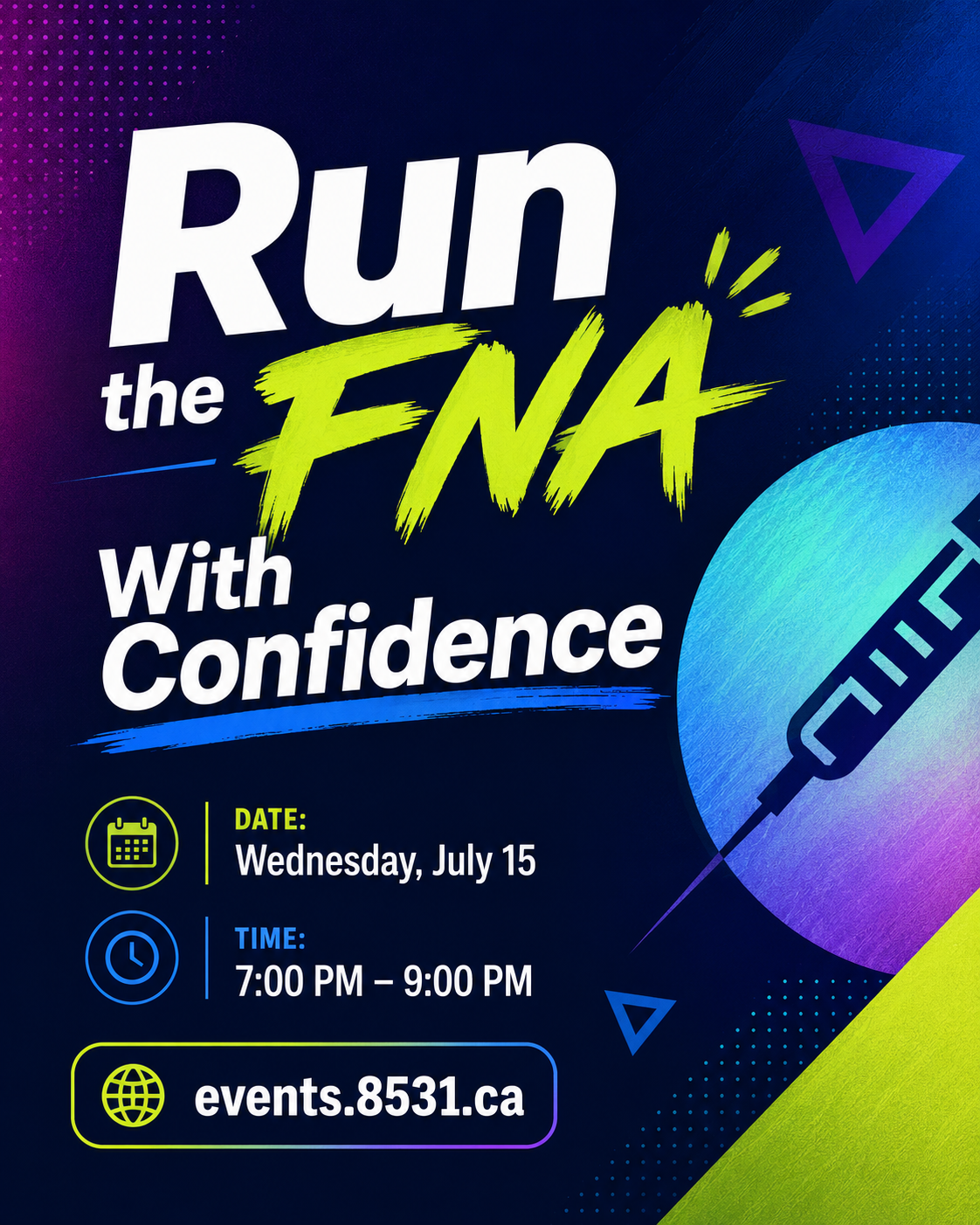 Run the FNA With Confidence